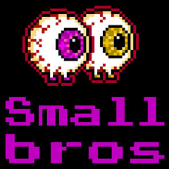 Small Bros